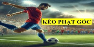 Chinh phục kèo phạt góc – Bí quyết thắng lớn từ cao thủ